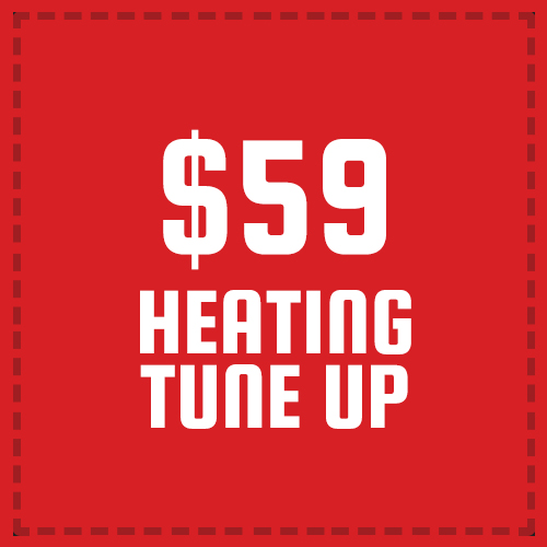 $59 Pre-Season Heating Tune Up